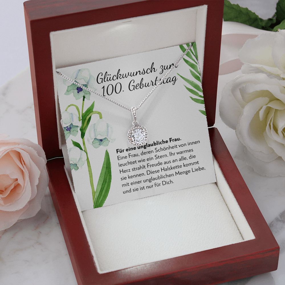 Unglaubliche Frau - Geschenk zum 100. Geburtstag für eine Frau - Halskette Eternal Hope