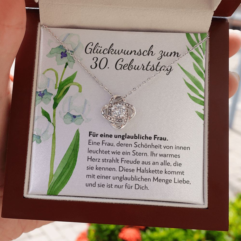 Unglaubliche Frau - Geschenk zum 30. Geburtstag für eine Frau - Halskette Liebesknoten