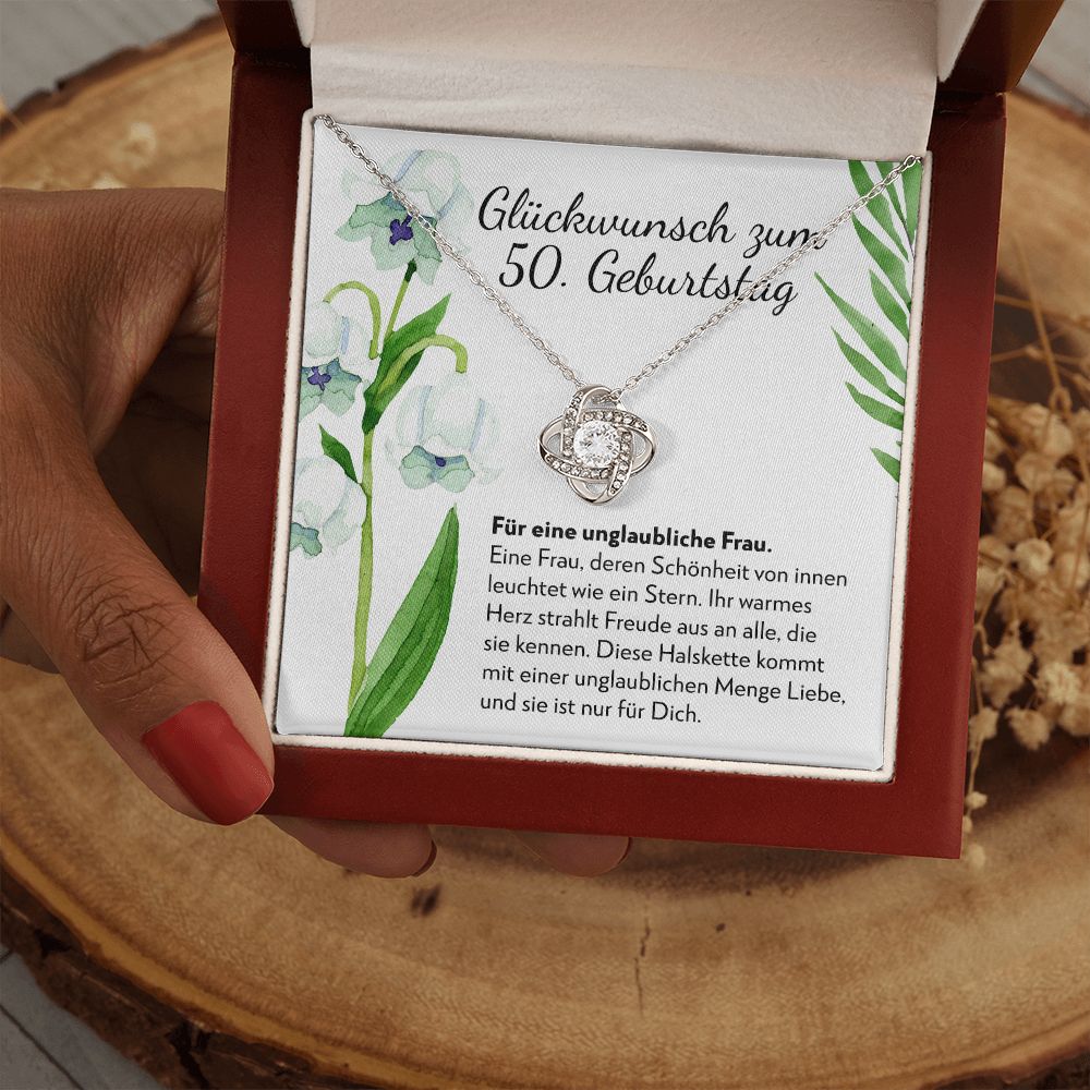Unglaubliche Frau - Geschenk zum 50. Geburtstag für eine Frau - Halskette Liebesknoten